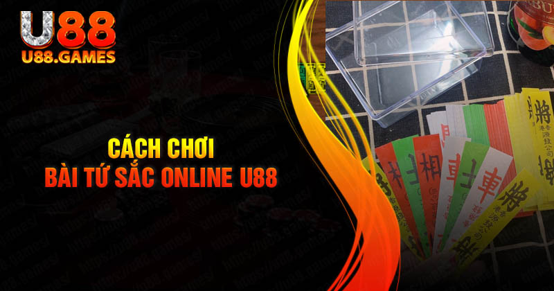 Hướng dẫn chơi bài tứ sắc Online cho người mới